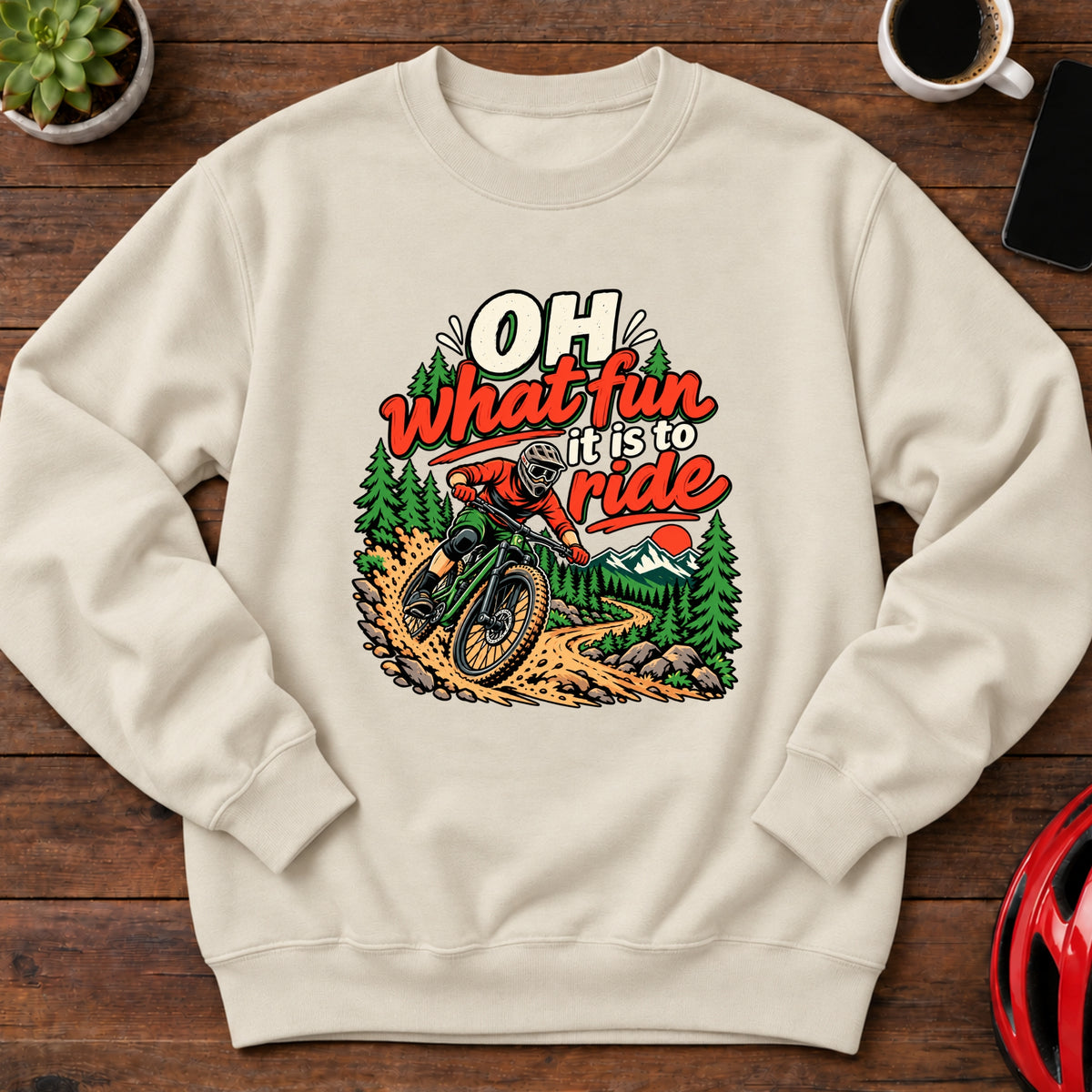 Oh What Fun It Is to Ride Downhill MTB Sweatshirt(Global)