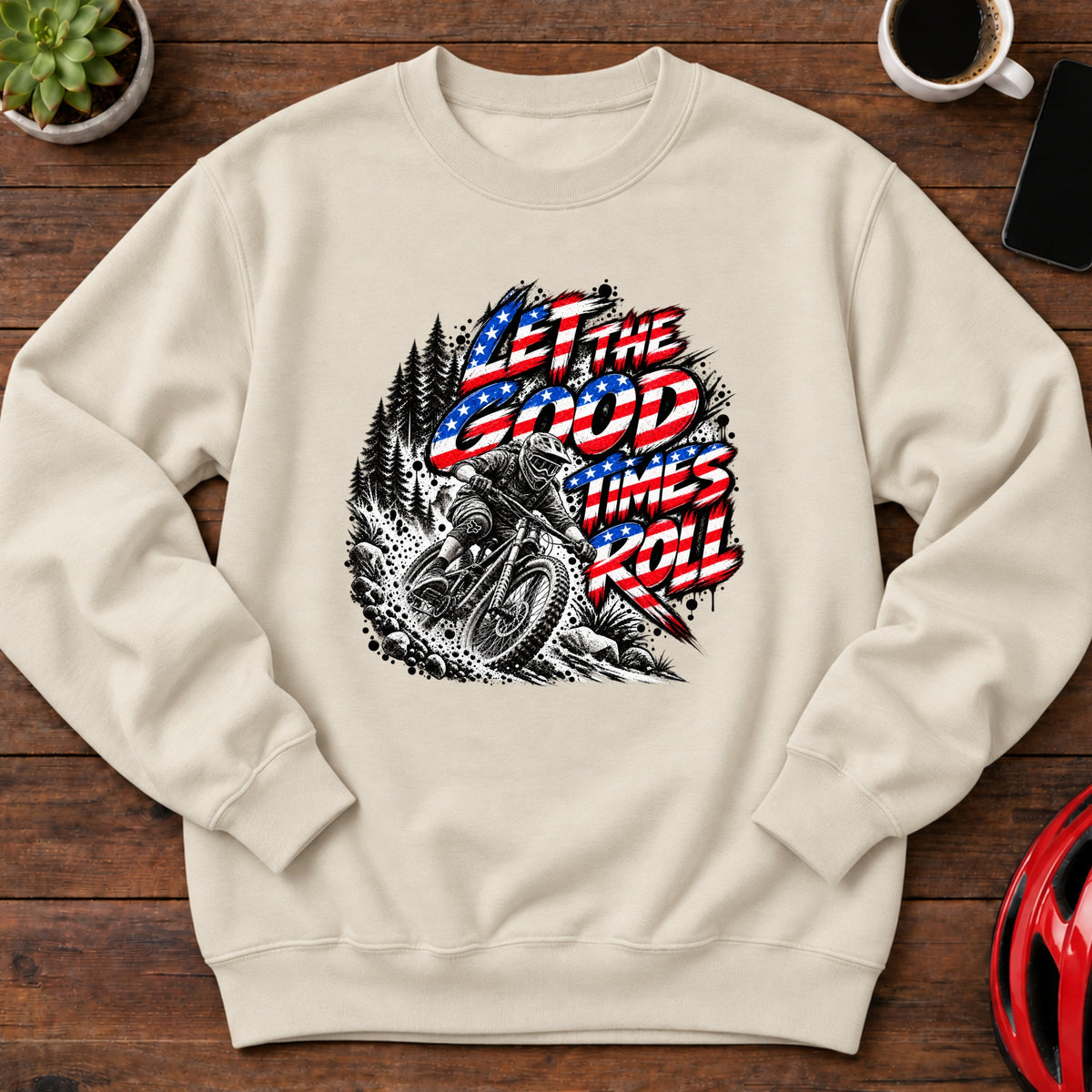 Let the Good Times Roll Downhill MTB Sweatshirt(Global)