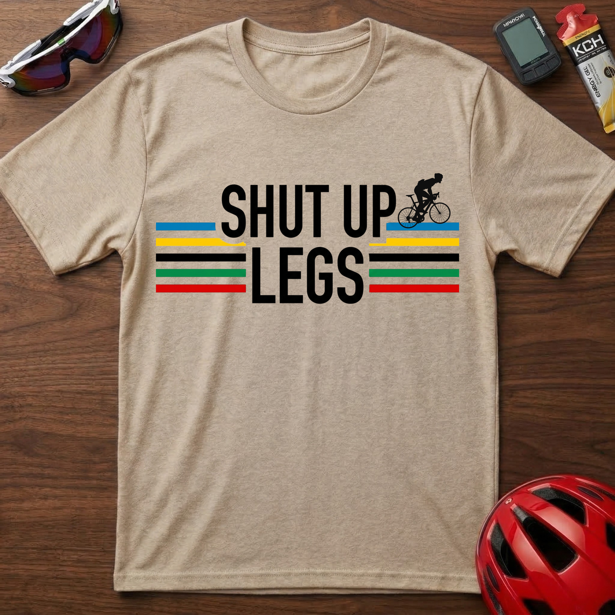 Shut Up Legs Cycling T‑Shirt