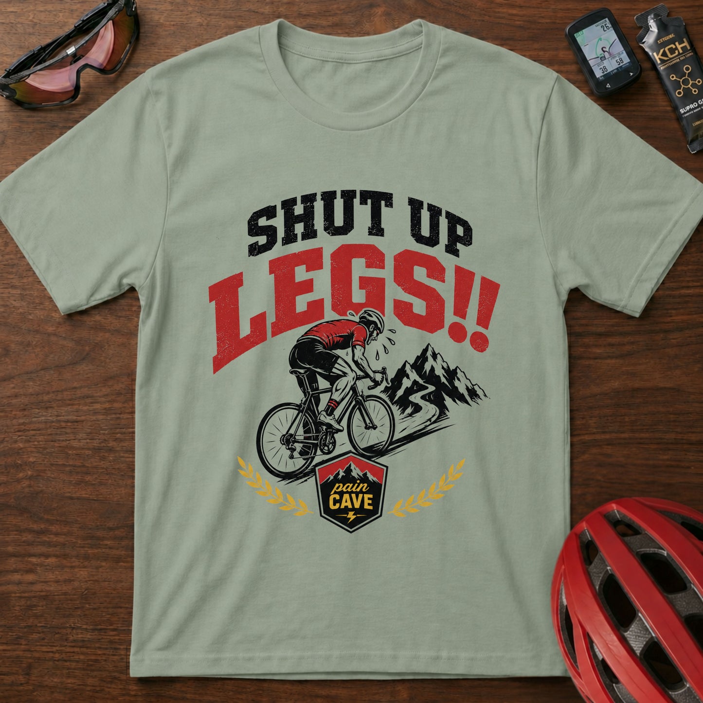 Shut Up Legs!! Cycling T-Shirt