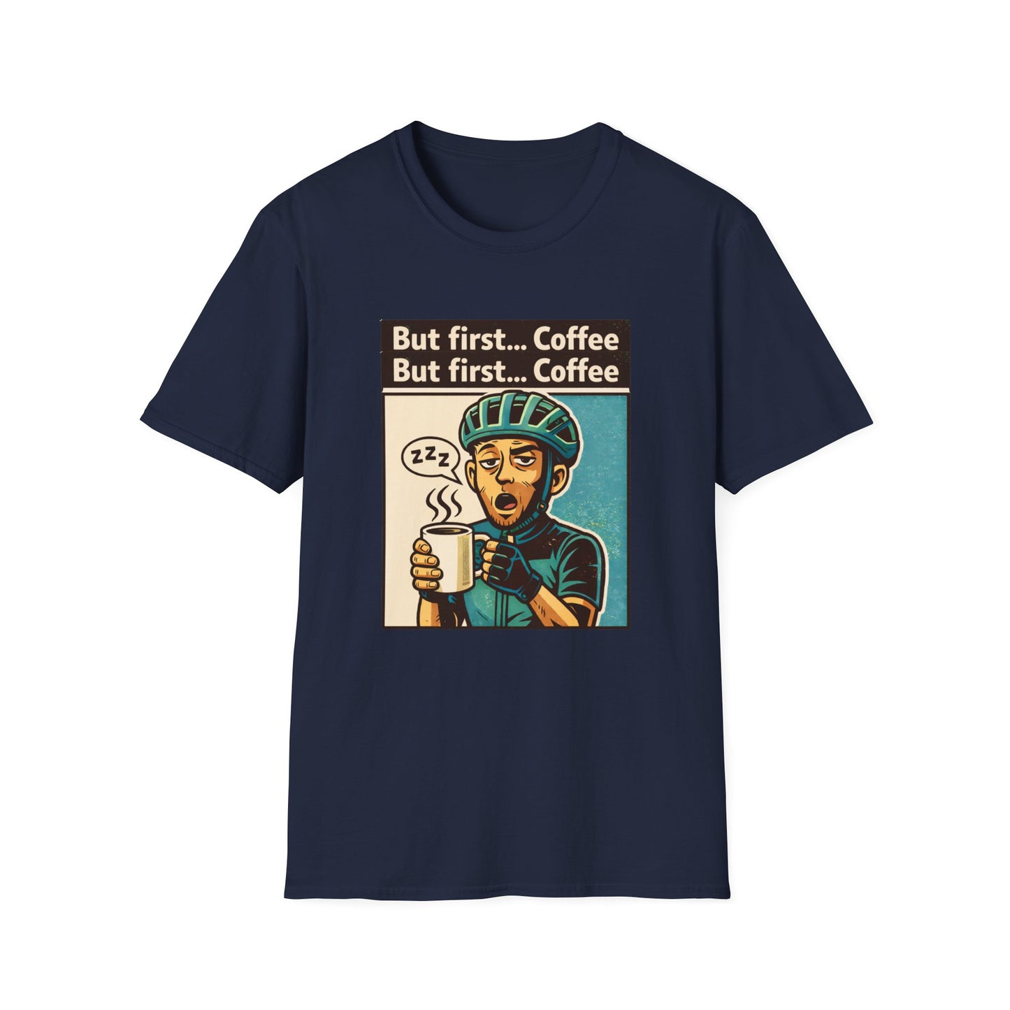 But First.. Coffee Cycling T-Shirt
