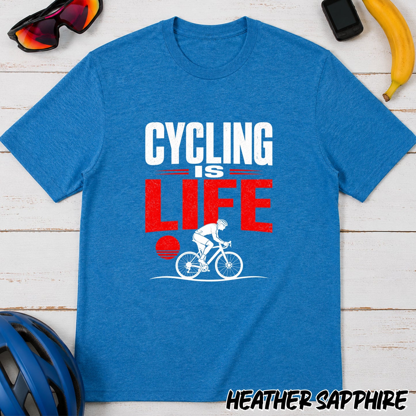 Cycling Is Life T-Shirt — Bold Bike Lover Tee