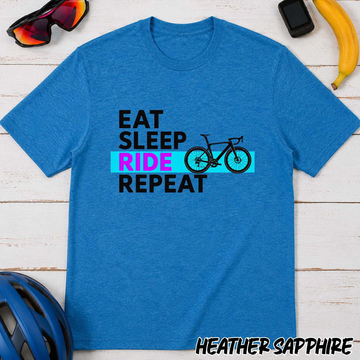 Eat Sleep Ride Repeat T-Shirt — Cycling Tee