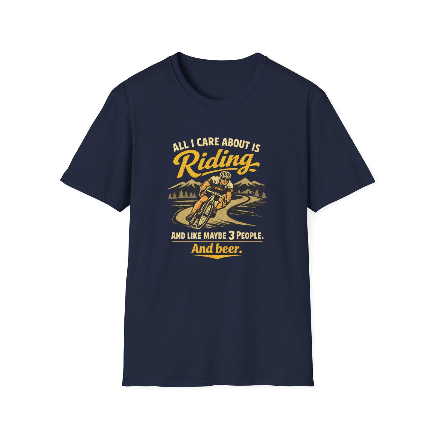 All I Care About Is Riding... Cycling  T-Shirt