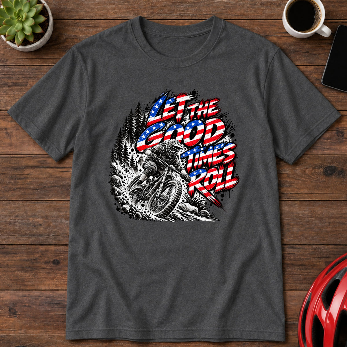 Let The Good Times Roll Downhill MTB T-Shirt(Global)
