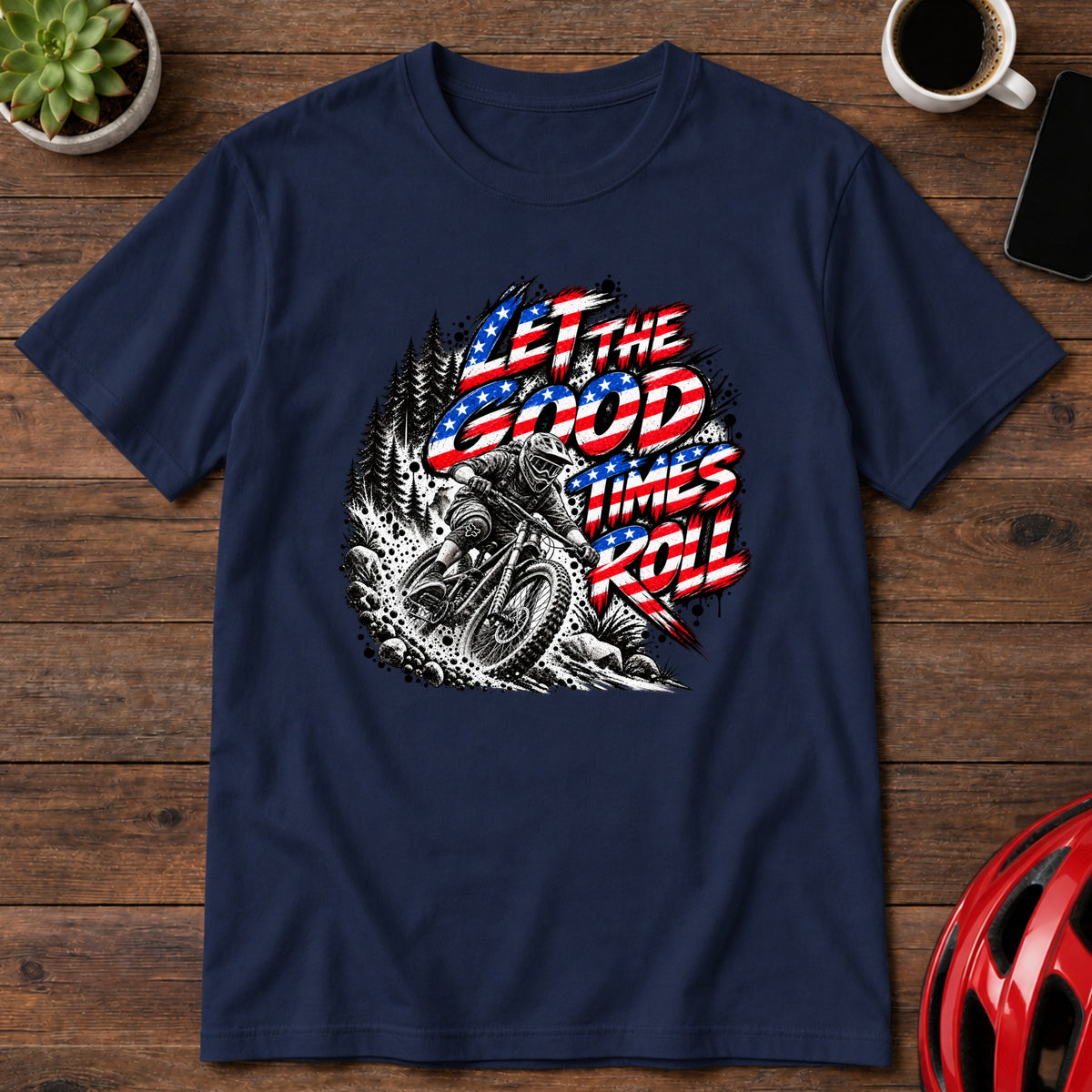 Let The Good Times Roll Downhill MTB T-Shirt(Global)