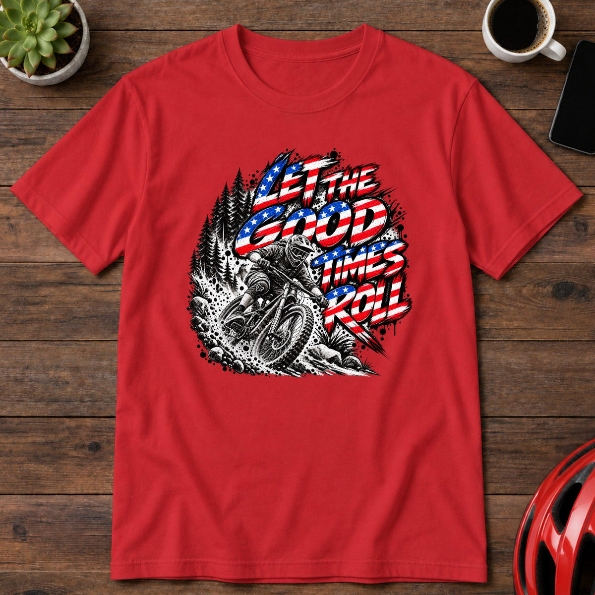 Let The Good Times Roll Downhill MTB T-Shirt(Global)