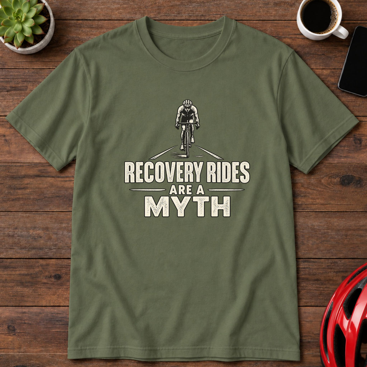 Recovery Rides Are a Myth Cycling T-Shirt(Global)