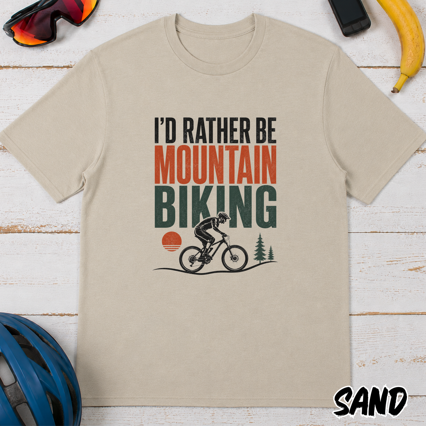I'd Rather Be Mountain Biking T-Shirt — Outdoor MTB Cycling Tee