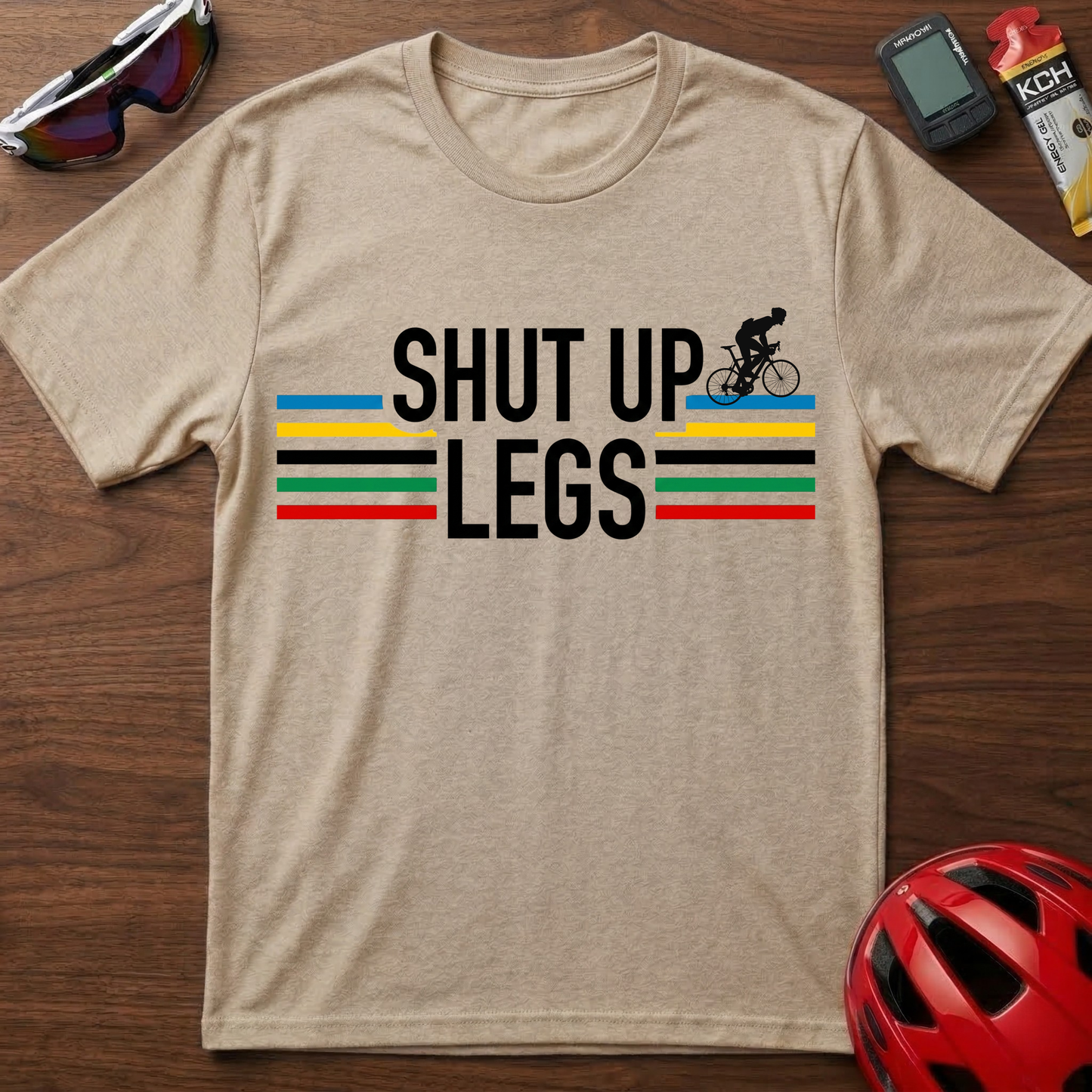 Shut Up Legs Cycling T‑Shirt