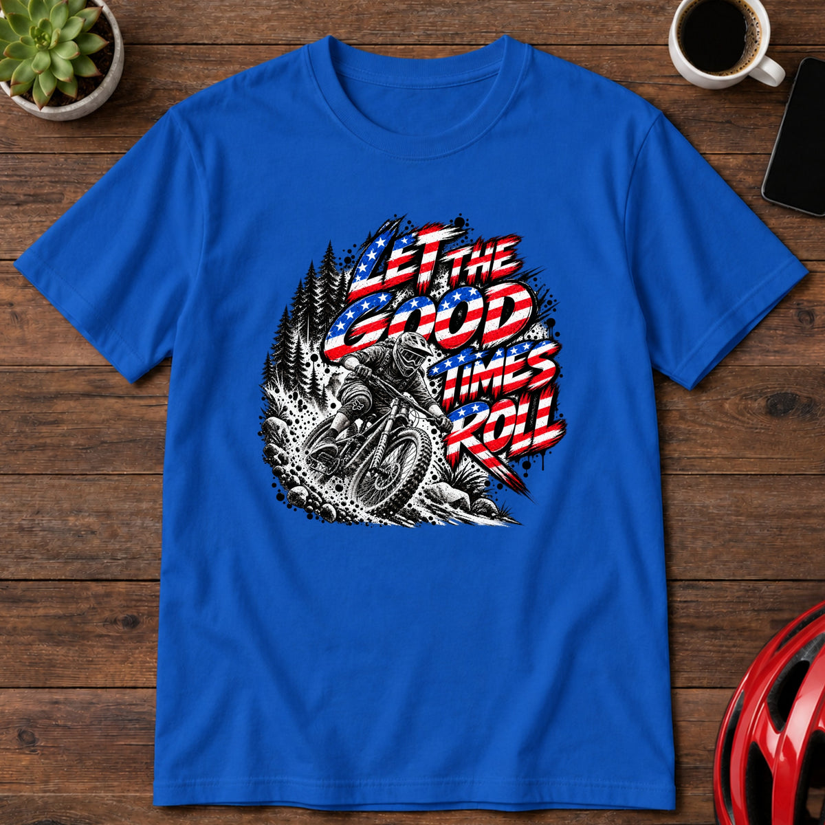 Let The Good Times Roll Downhill MTB T-Shirt(Global)