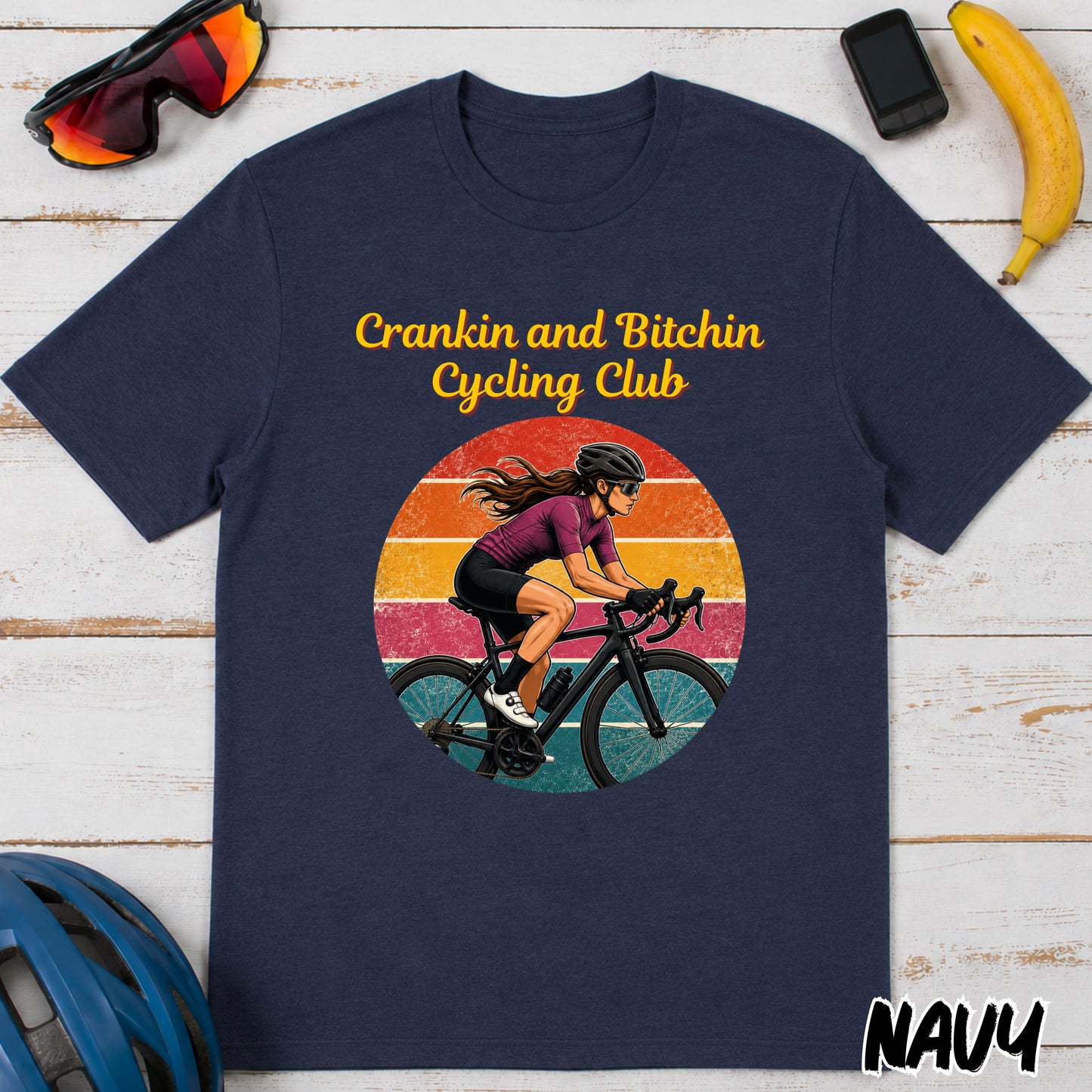 Crankin and Bitchin Cycling Club T-Shirt — Retro Female Cyclist Graphic Tee