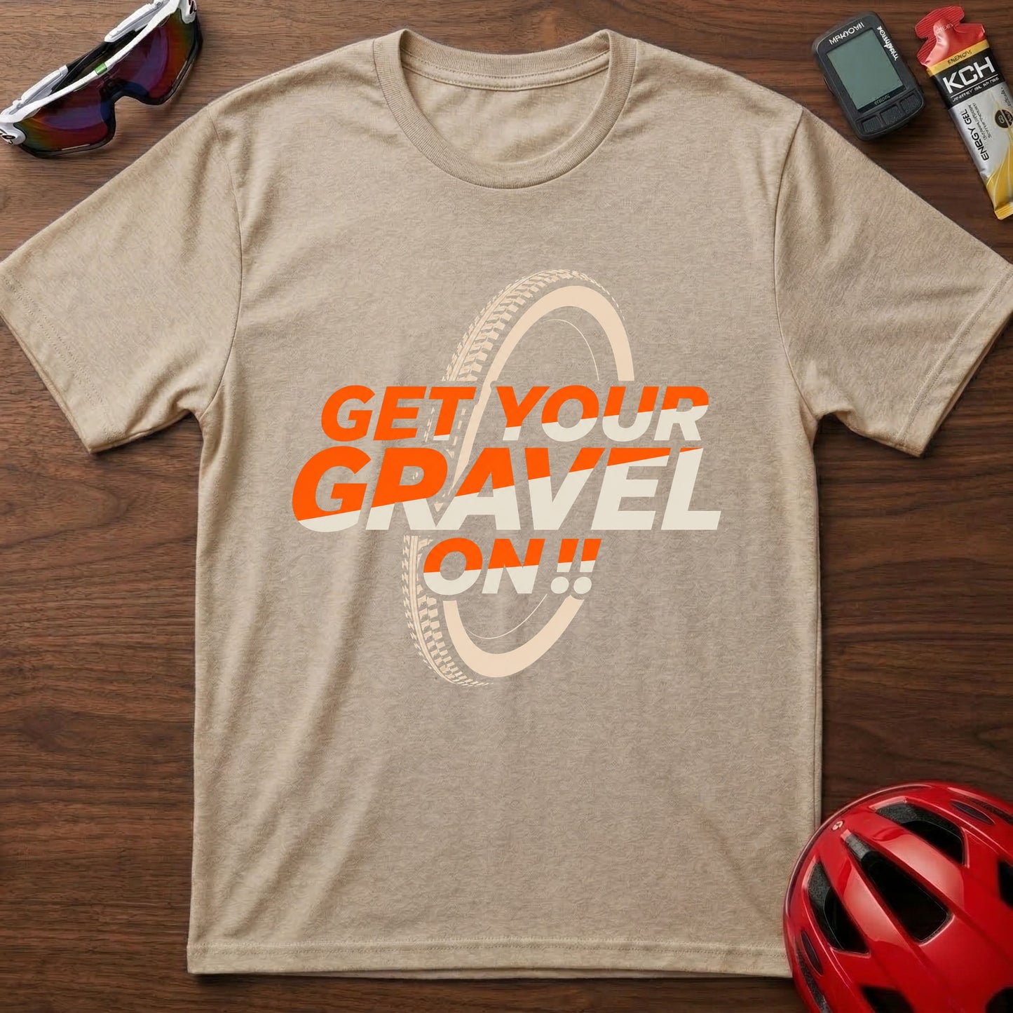 Get Your Gravel On! Gravel Bike T‑Shirt — Cycling Off‑Road Adventure Tee