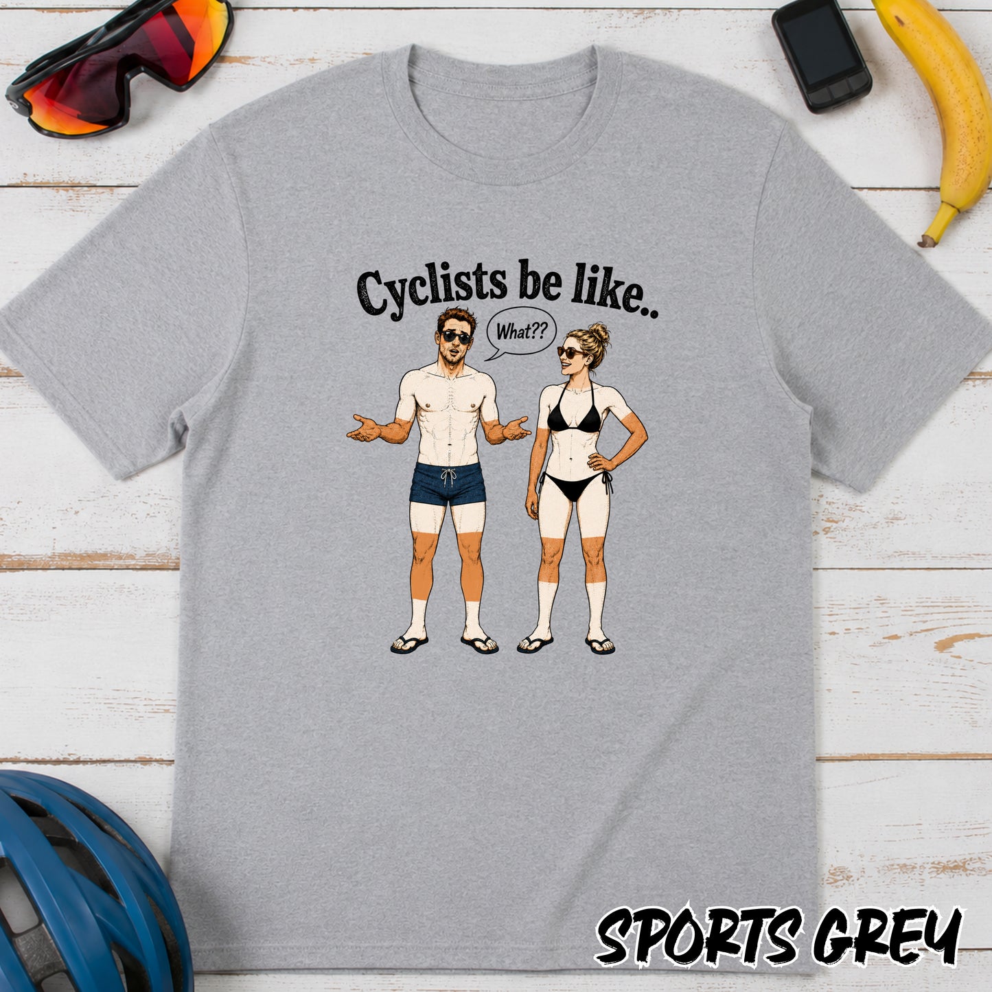 Cyclists Be Like... T-Shirt — Funny Cycling Tan Lines Graphic Tee