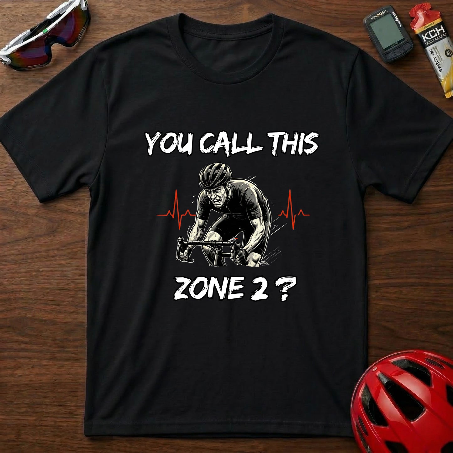 You call this Zone 2? Cycling T-Shirt