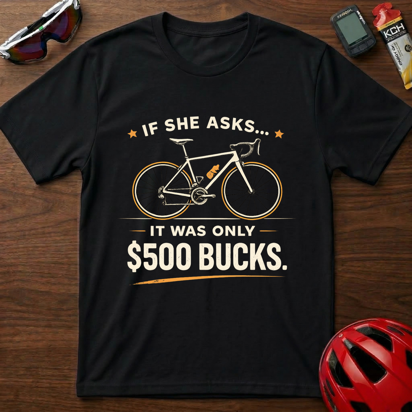 If she asks Cycling T-Shirt
