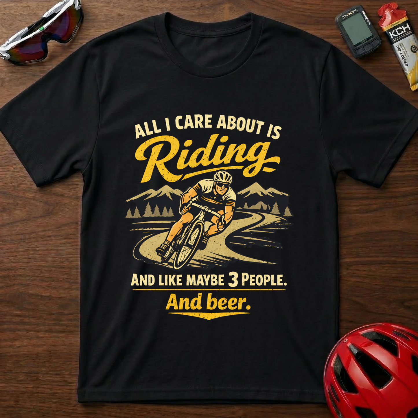 All I Care About Is Riding... Cycling  T-Shirt