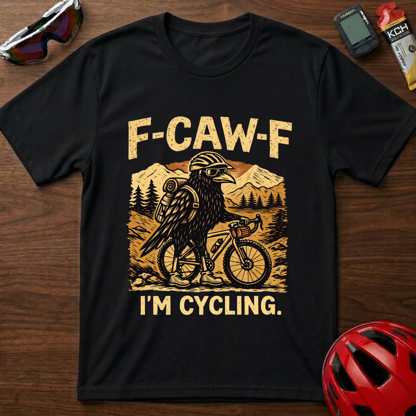 F-CAW-F  I'm cycling  T-Shirt
