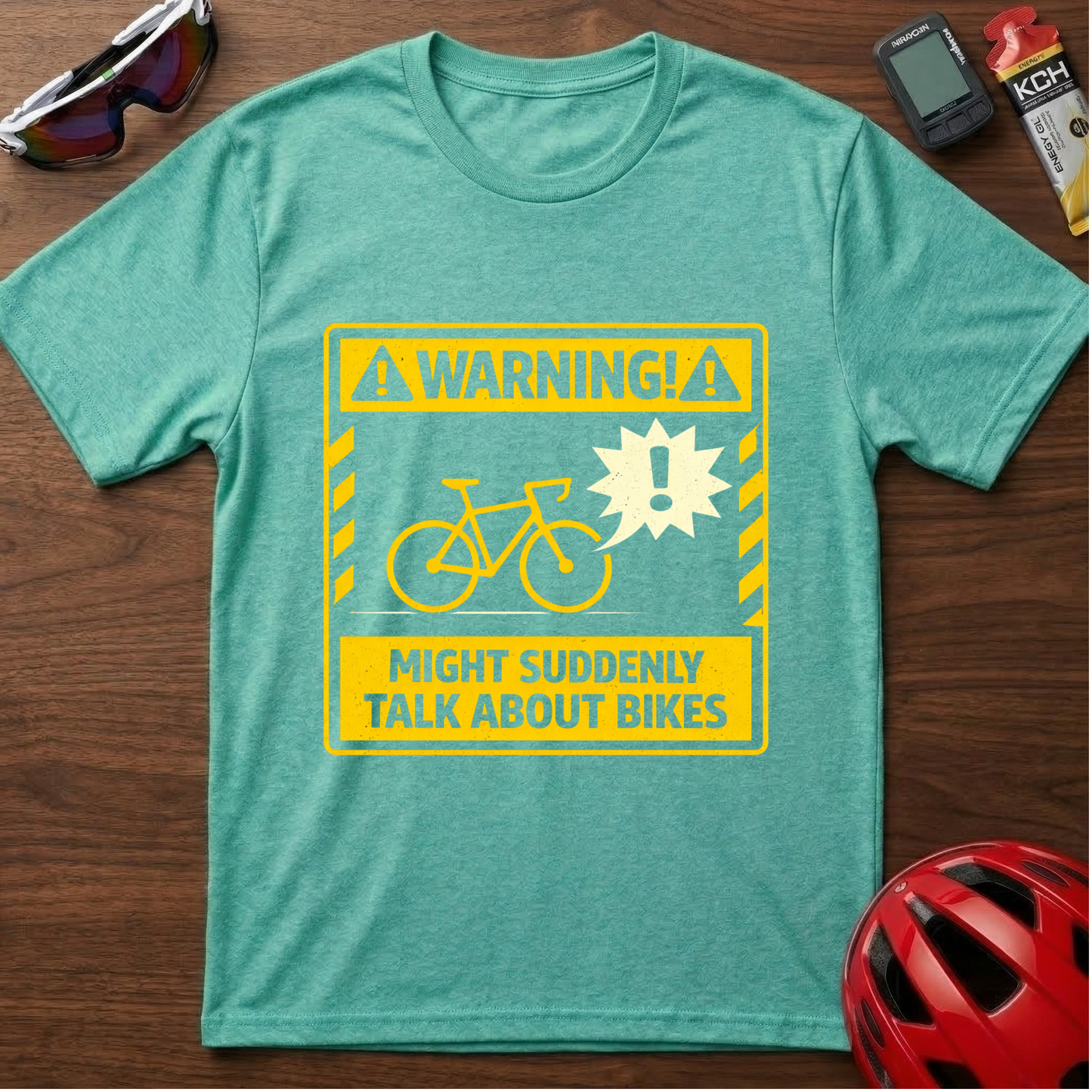 WARNING: Might Suddenly Talk About Bikes Cycling  T-Shirt