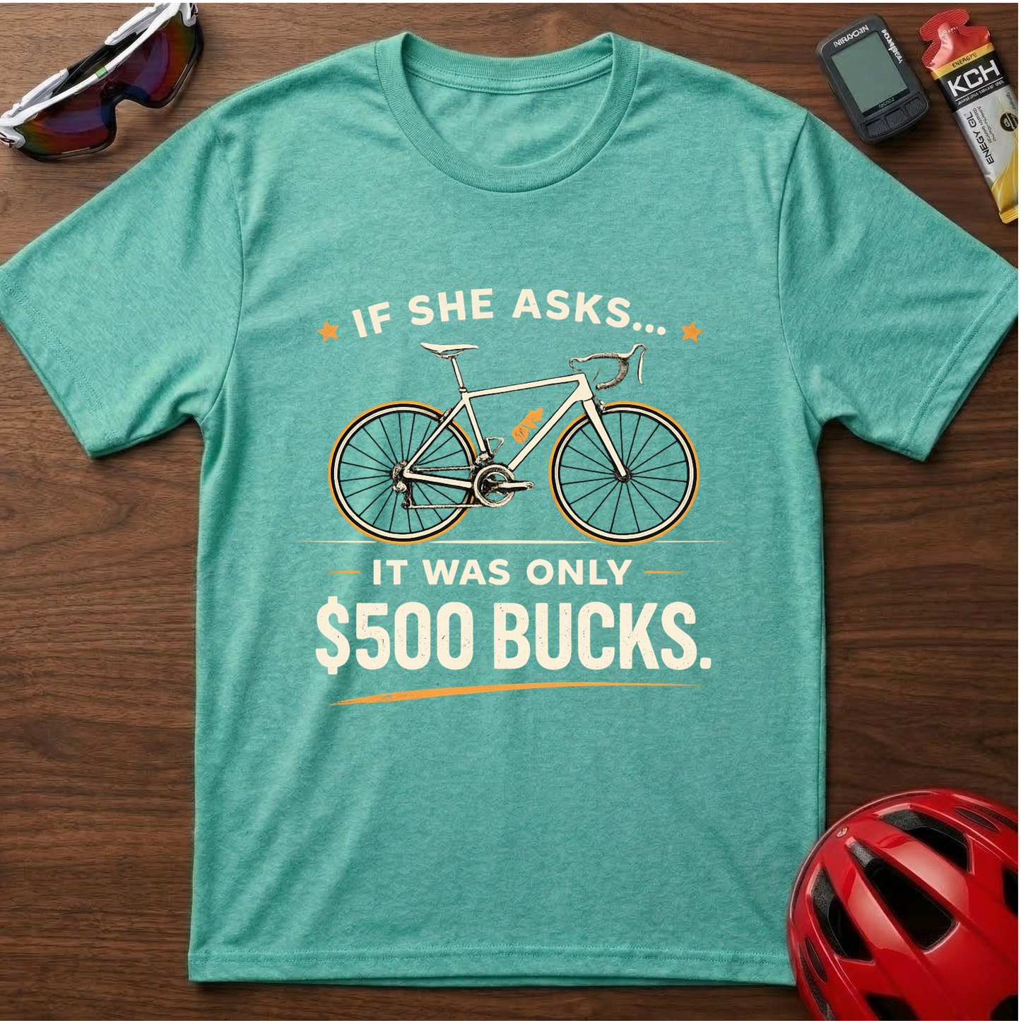 If she asks Cycling T-Shirt