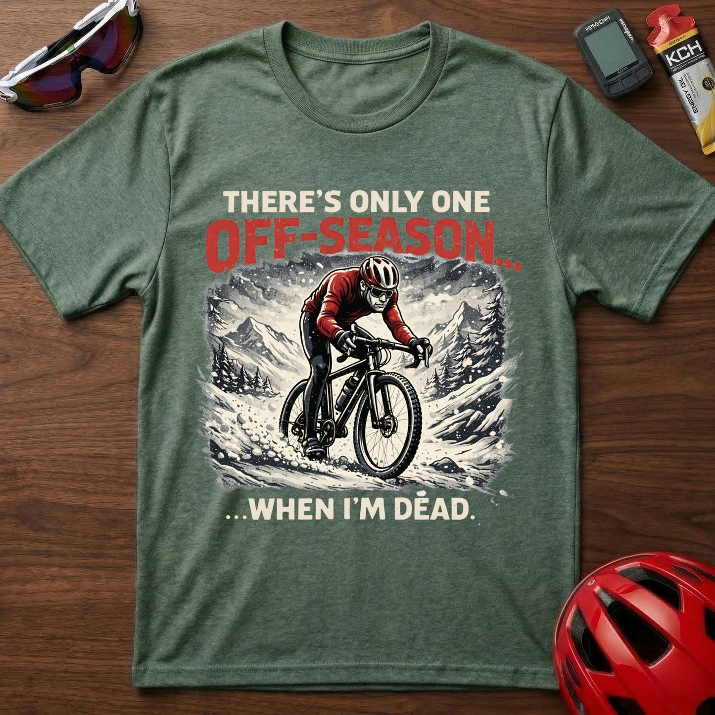 There's only one season Gravel Cycling T-Shirt