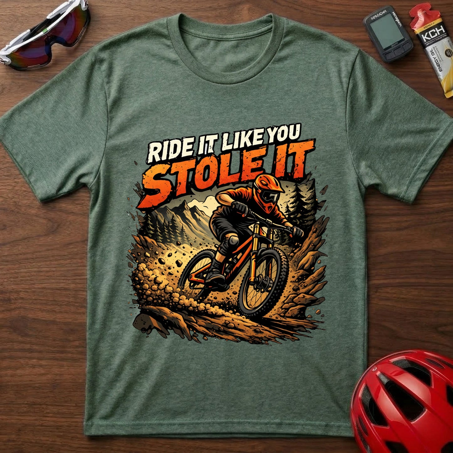 Ride It Like You Stole It  Downhill MTB T-Shirt