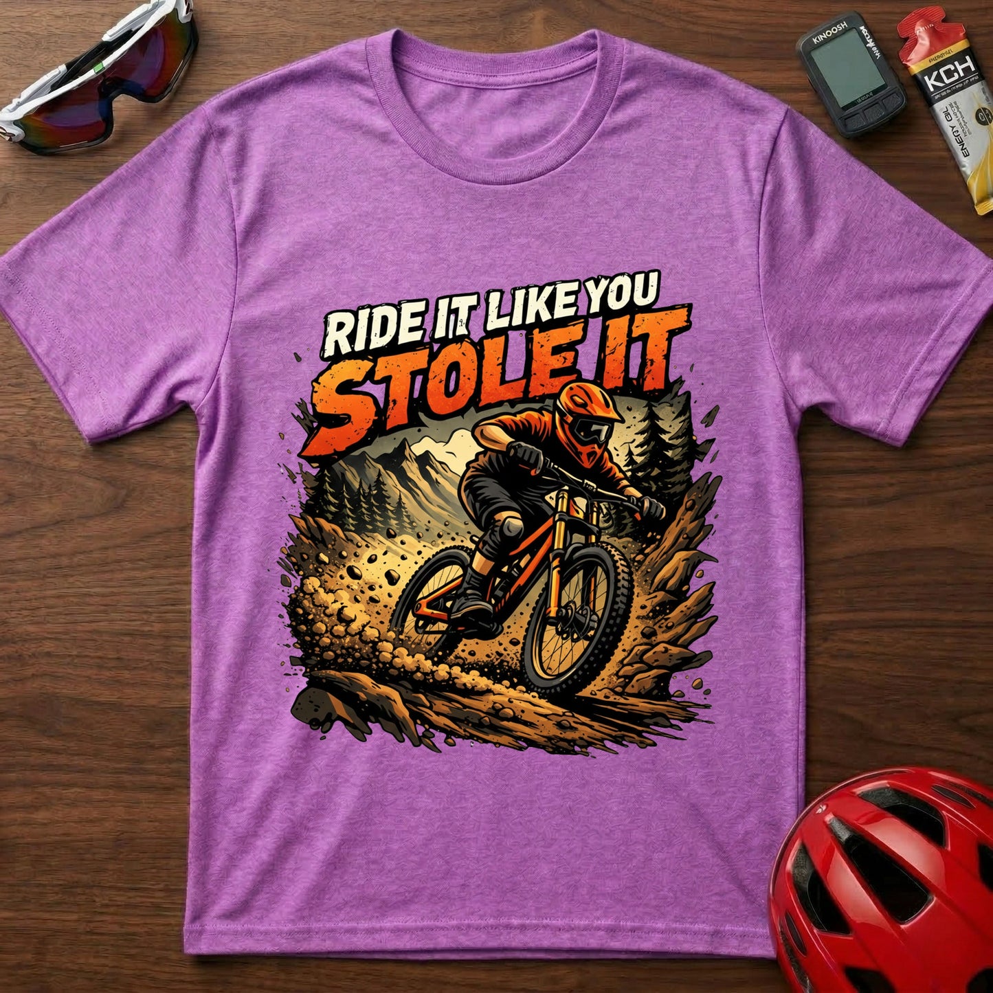 Ride It Like You Stole It  Downhill MTB T-Shirt