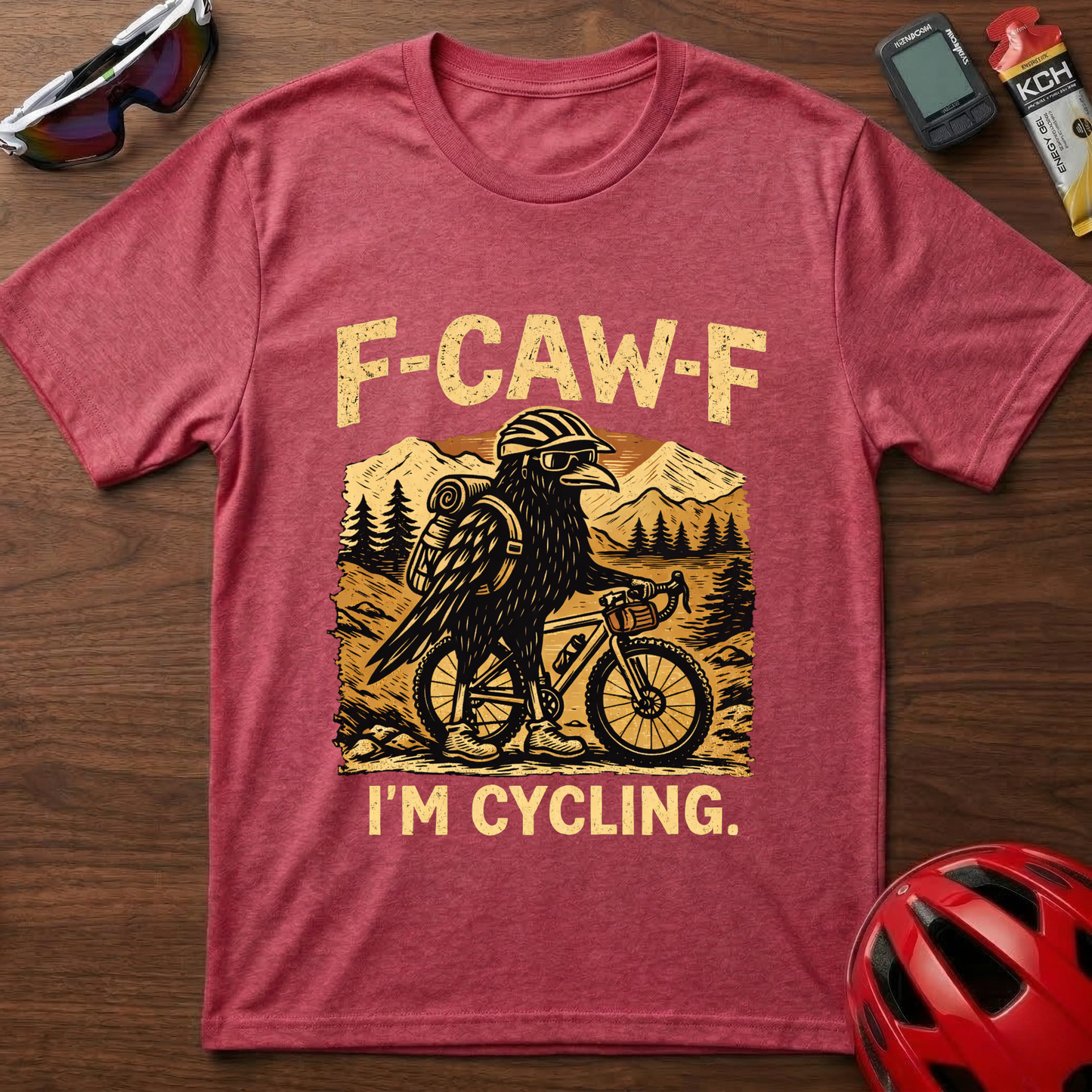 F-CAW-F  I'm cycling  T-Shirt