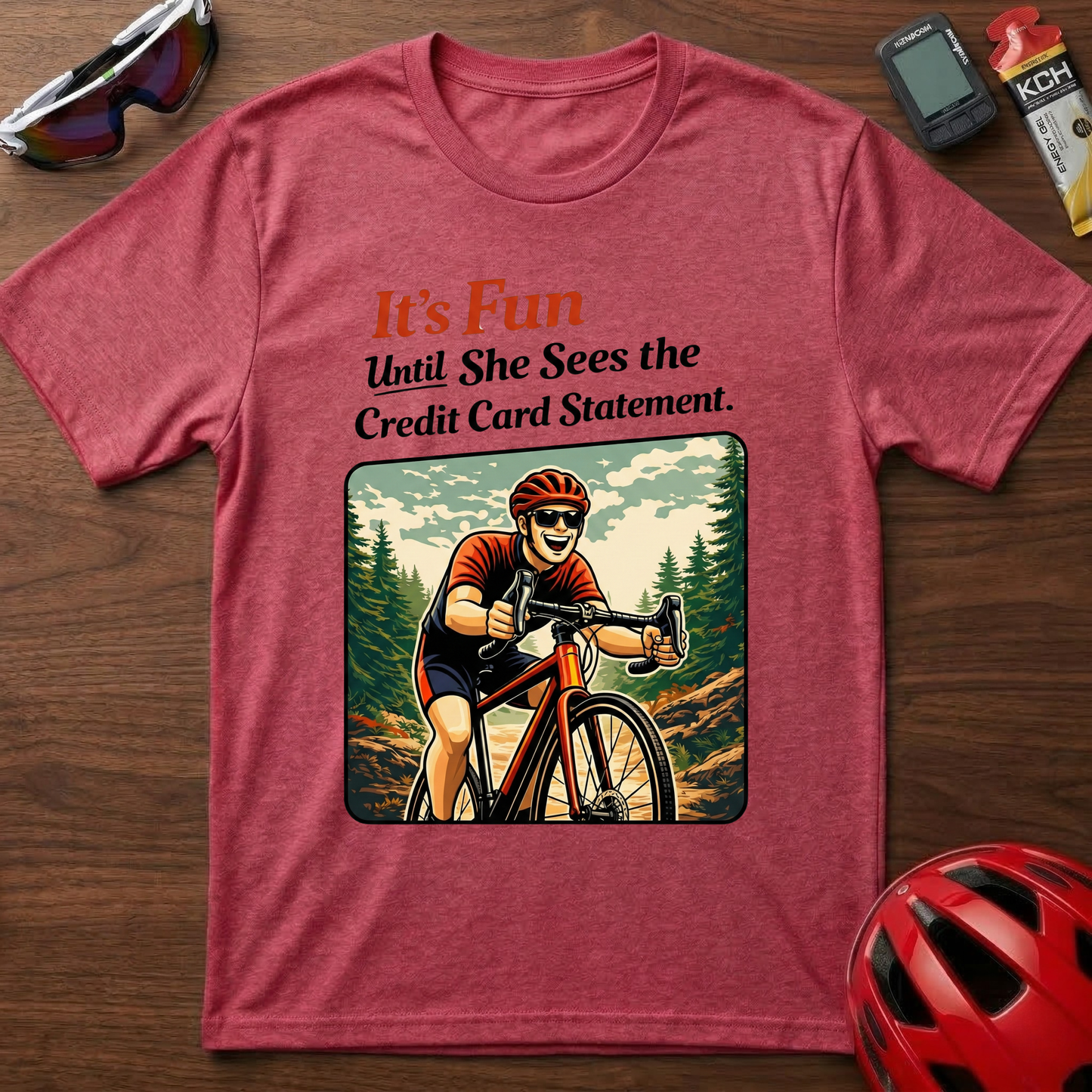 It's Fun until... cycling T-Shirt
