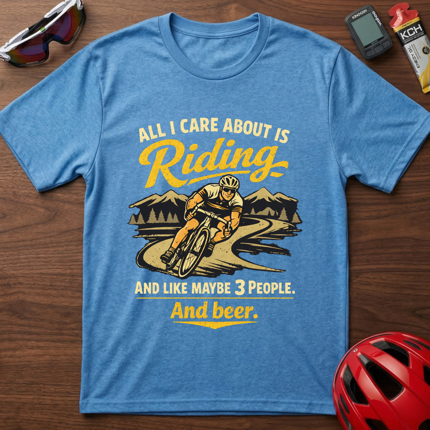 All I Care About Is Riding... Cycling  T-Shirt