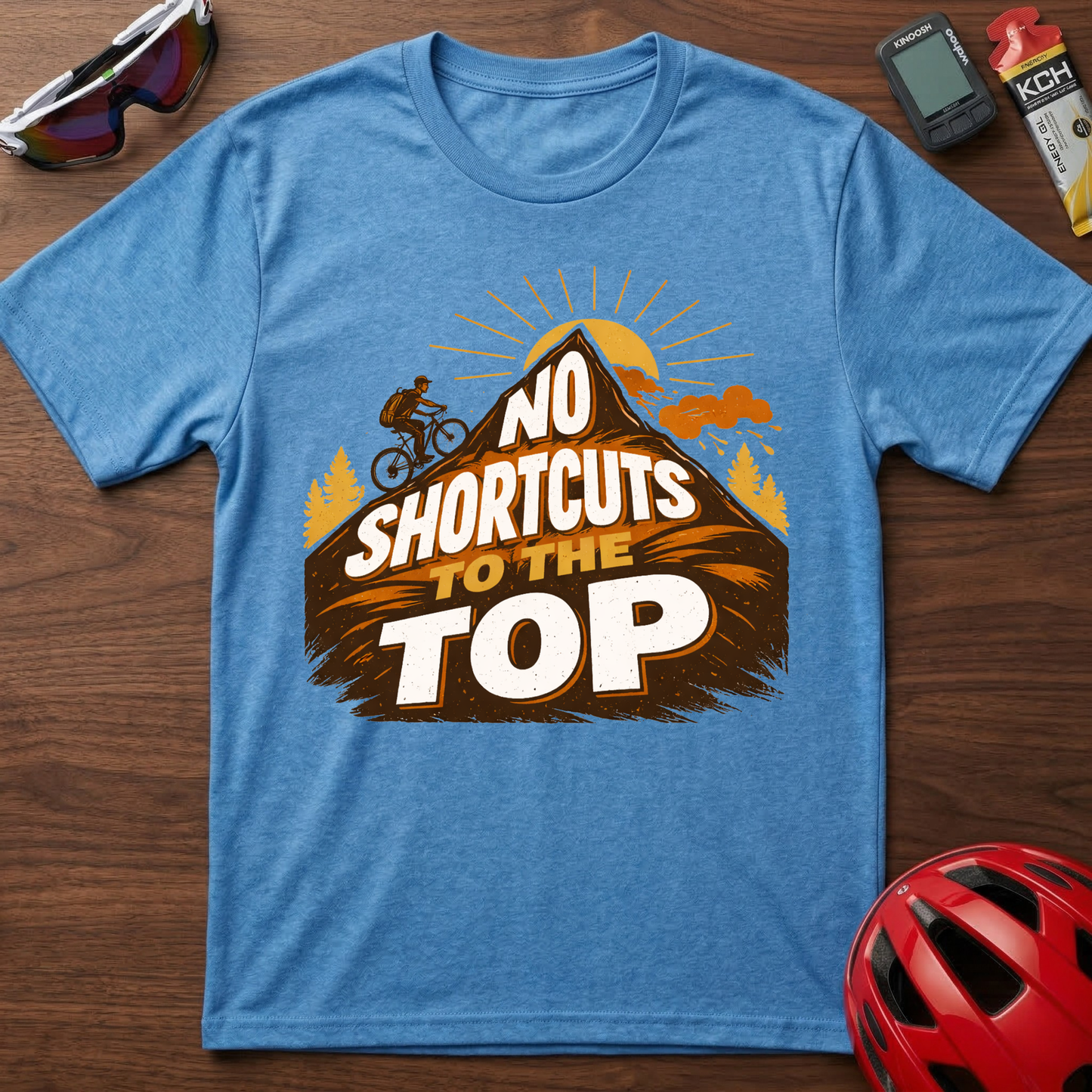 No Shortcuts to The Top MTB Cycling  T-Shirt
