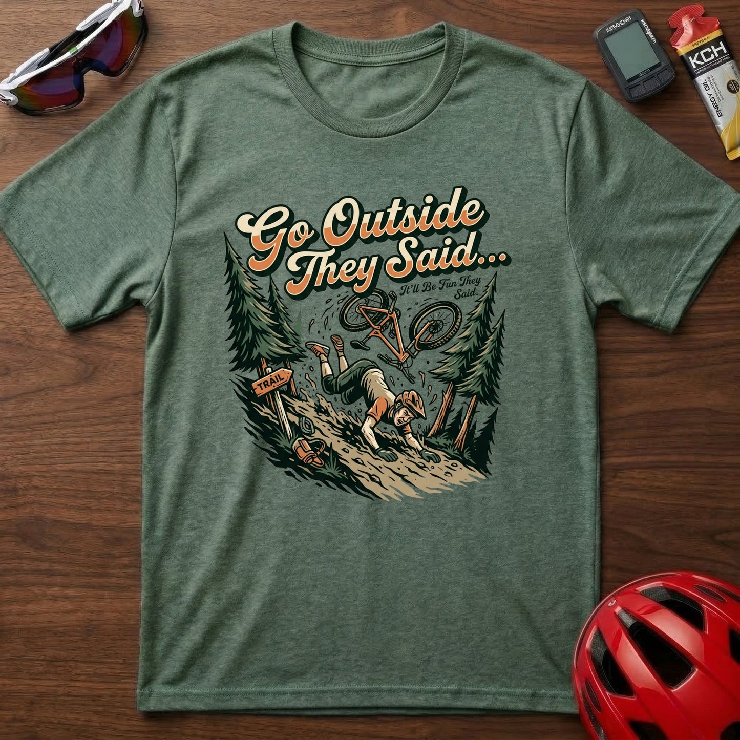 Go Outside They Said Cycling T-Shirt — Vintage Outdoor Cycling Tee