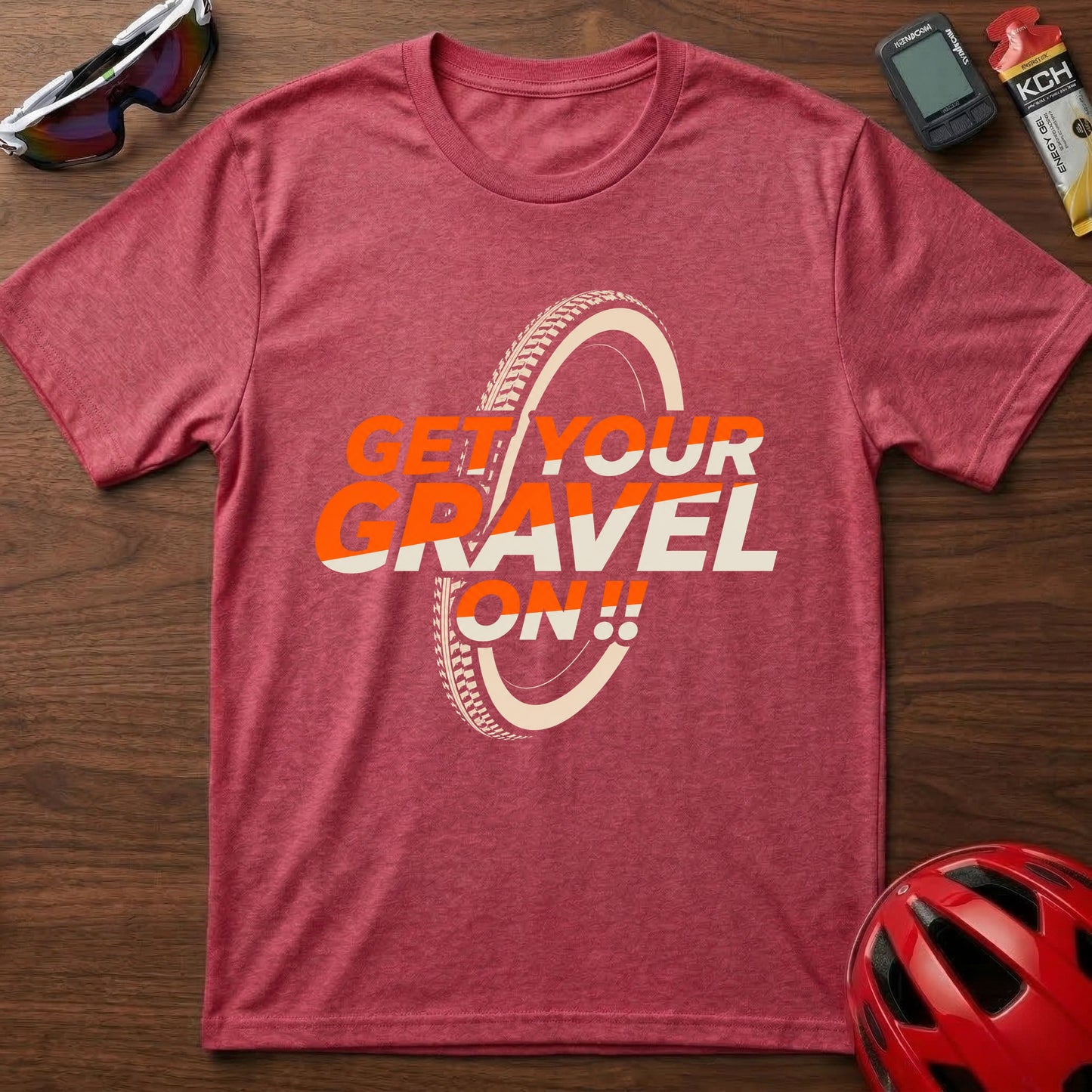 Get Your Gravel On! Gravel Bike T‑Shirt — Cycling Off‑Road Adventure Tee