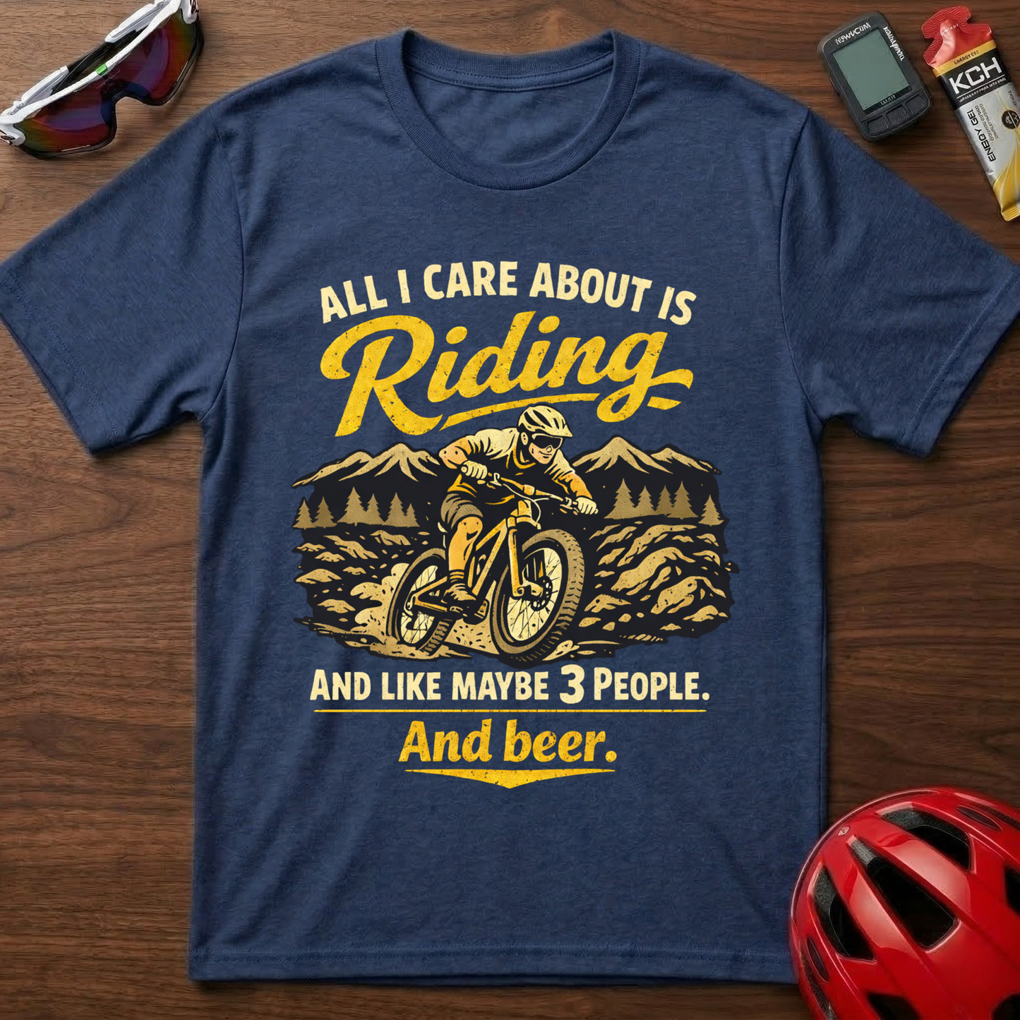 All I Care About Is Riding MTB Cycling  T-Shirt