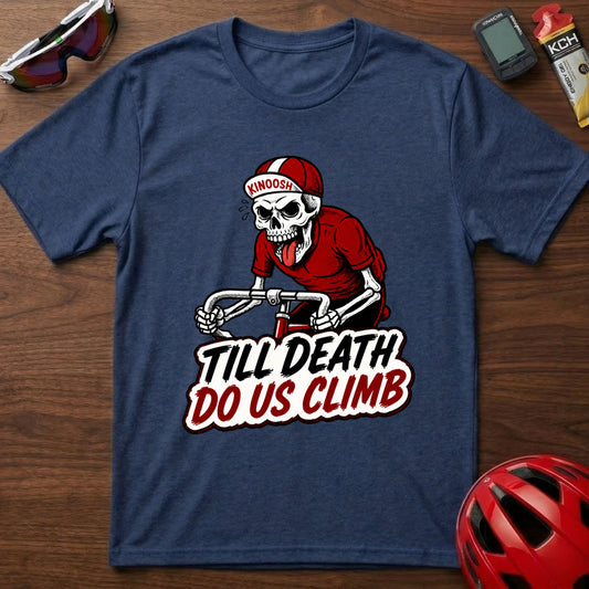 Cycling T-Shirt — “Till Death Do Us Climb” Skull Biker Tee