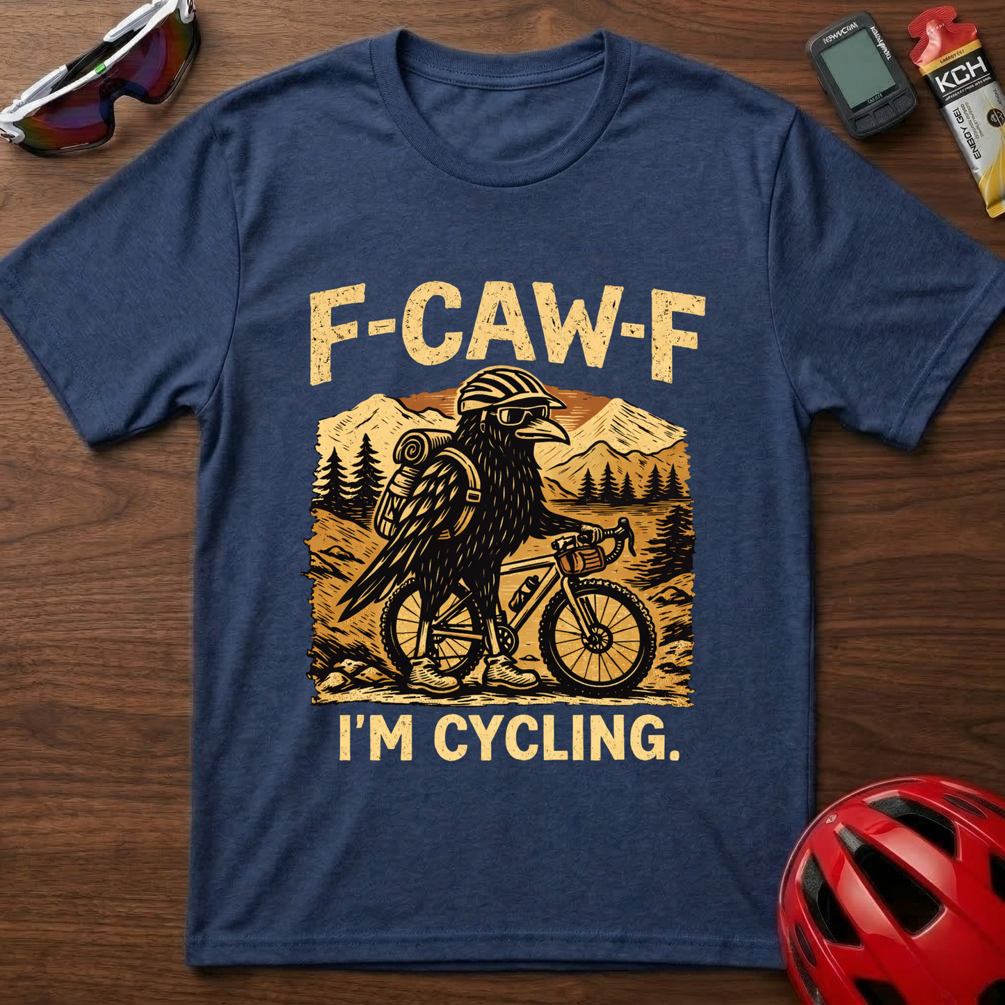 F-CAW-F  I'm cycling  T-Shirt