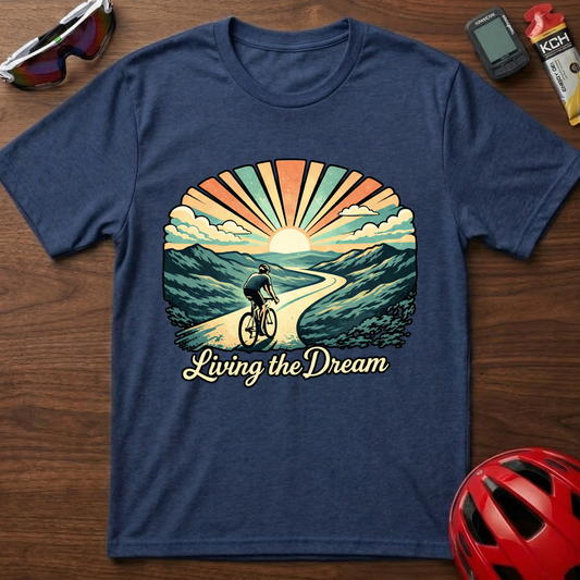 Living The Dream Cycling T-Shirt