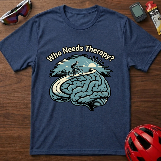 Who Needs Therapy Cycling T-Shirt