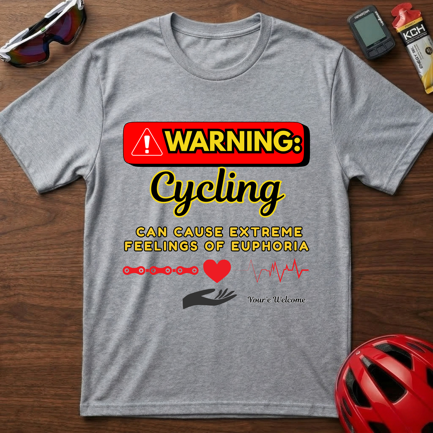 Warning: Cycling may cause Euphoria Cycling  T-Shirt