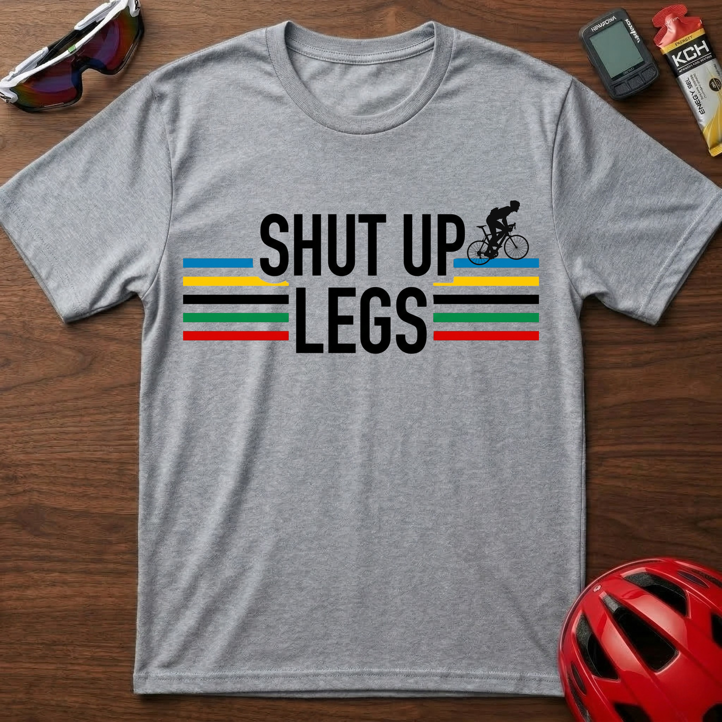 Shut Up Legs Cycling T‑Shirt