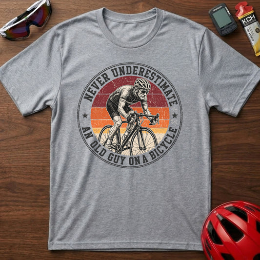 Cycling T-Shirt — "Never Underestimate An Old Guy On A Bicycle" Vintage Retro Tee