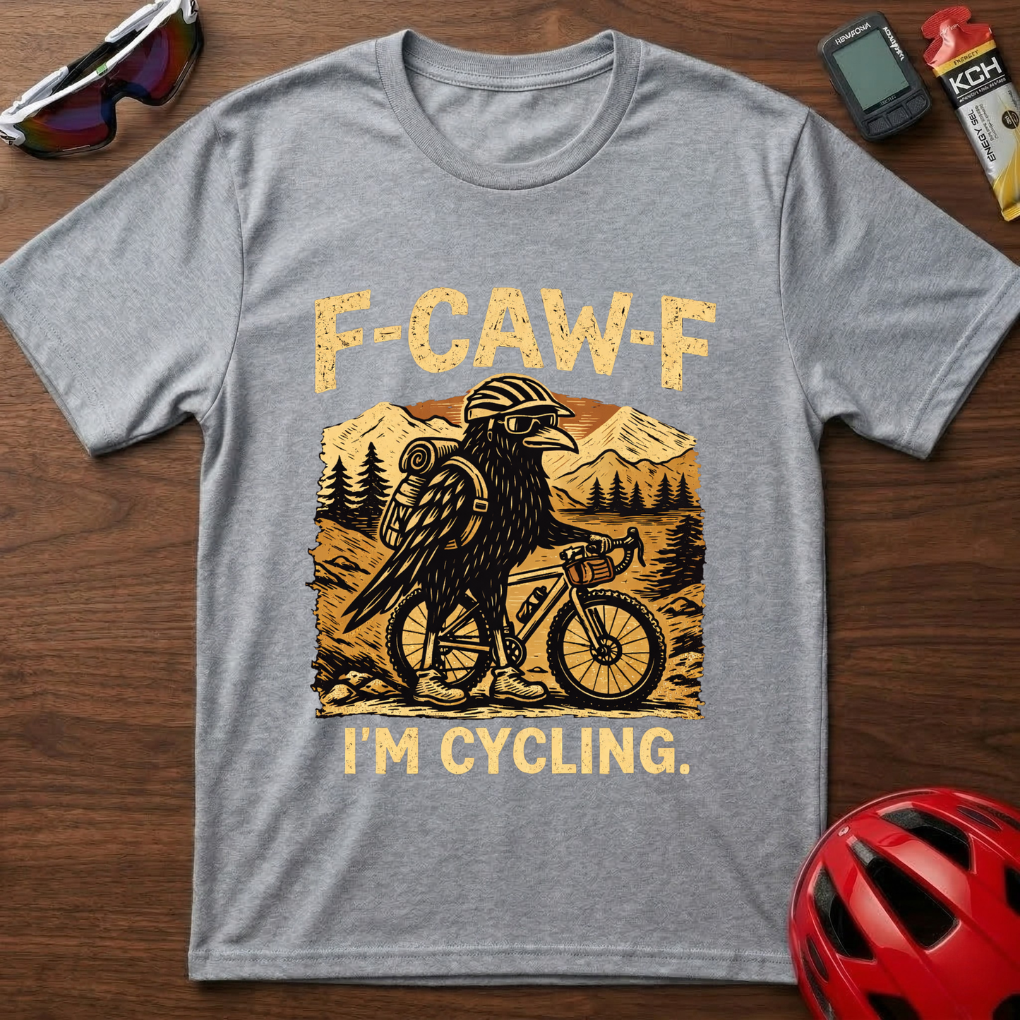 F-CAW-F  I'm cycling  T-Shirt