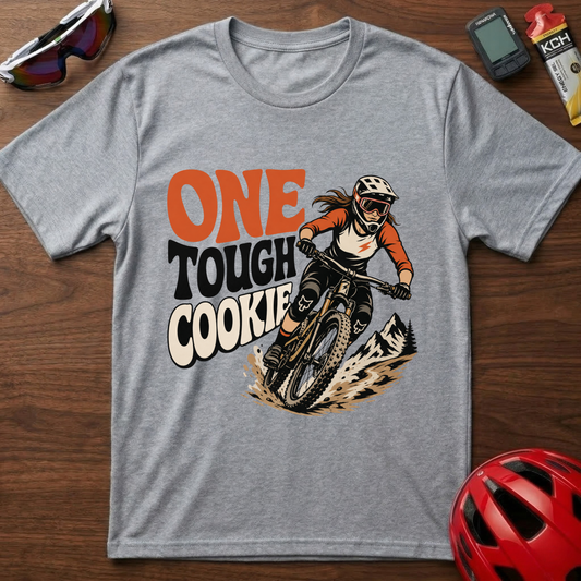 One Tough Cookie Mountain Biker T-Shirt